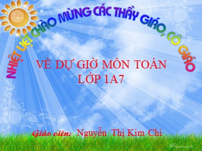 Bài giảng Toán Lớp 1 - Bài 109: Phép cộng trong phạm vi 100 - Nguyễn Thị Kim Chi
