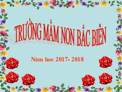 Bài giảng Khám phá môi trường Lớp Mầm - Đề tài: Cây bưởi - Nguyễn Thị Huyền Trang