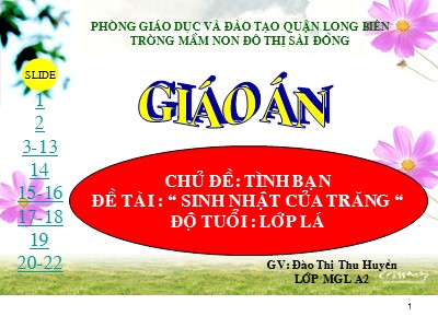 Bài giảng Làm quen văn học Lớp Lá - Đề tài: Truyện Món quà của trăng - Đào Thị Thu Huyền