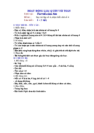 Bài giảng Làm quen với toán Lớp Chồi - Đề tài: Dạy trẻ lập số 4, nhận biết chữ số 4 - Trường Mầm non Chim Én