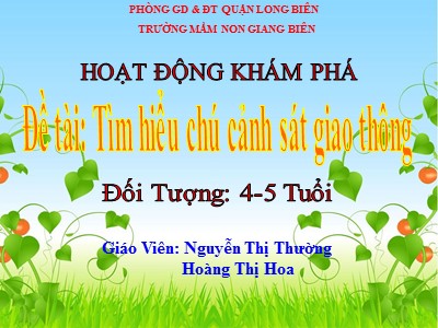 Bài giảng Phát triển nhận thức Lớp Chồi - Đề tài: Tìm hiểu chú cảnh sát giao thông - Nguyễn Thị Thường