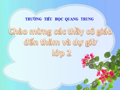 Bài giảng Thủ công Lớp 2 - Bài 5: Gấp thuyền phẳng - Trường Tiểu học Quang Trung