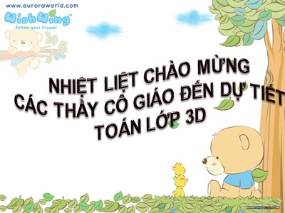 Bài giảng Toán Lớp 3 - Bài 21: Tìm số chia - Trường Tiểu học Nguyễn Du
