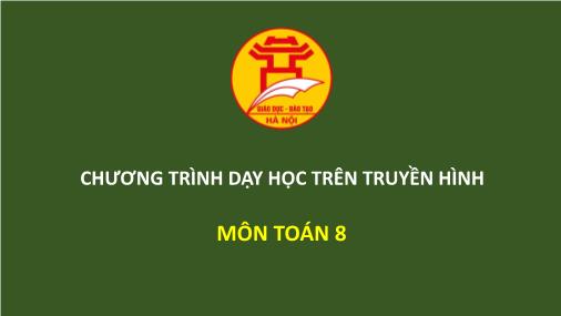 Giáo án dạy học trực tuyến Đại số Lớp 8 - Chủ đề: Ôn tập chương 4 - Phạm Hoàng Tuấn Minh