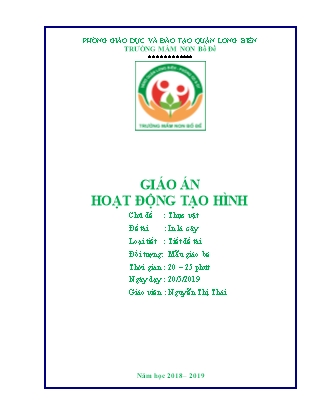 Giáo án Hoạt động tạo hình Lớp Mầm - Đề tài: In lá cây - Năm học 2018-2019 - Nguyễn Thị Thái