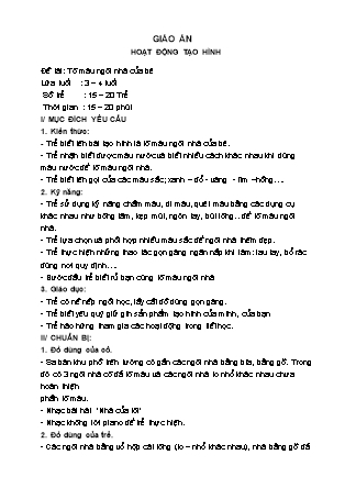 Giáo án Hoạt động tạo hình Lớp Mầm - Đề tài: Tô màu ngôi nhà của bé - Trường Mầm non Bồ Đề