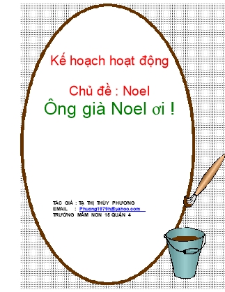 Giáo án Khám phá học học Lớp Chồi - Đề tài: Ông già Noel ơi - Phạm Thị Thùy Dương