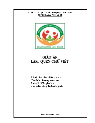 Giáo án Làm quen chữ viết Lớp Lá - Đề tài: Trò chơi chữ cái o,ô, ơ - Năm học 2019-2020 - Nguyễn Thu Quỳnh