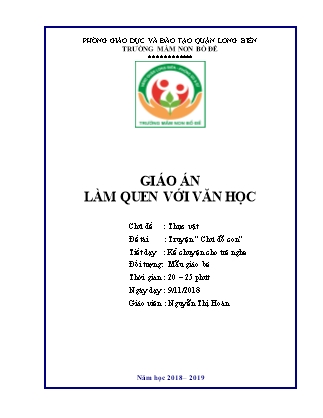 Giáo án Làm quen văn học Lớp Mầm - Đề tài: Truyện Chú đỗ con - Năm học 2018-2019 - Nguyễn Thị Hoàn