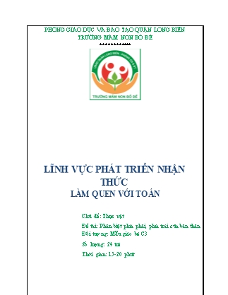 Giáo án Làm quen với toán Lớp Mầm - Đề tài: Phân biệt phía phải, phía trái của bản thân - Nguyễn Thị Thái