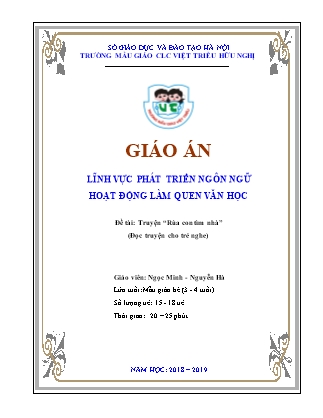 Giáo án Phát triển ngôn ngữ Lớp Mầm - Đề tài: Truyện Rùa con tìm nhà - Năm học 2018-2019 - Ngọc Minh