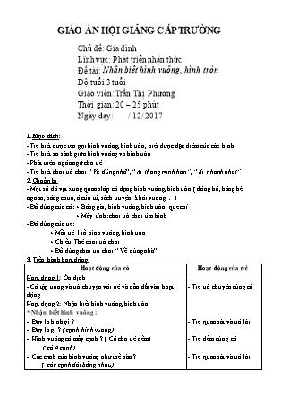 Giáo án Phát triển nhận thức Lớp Mầm - Đề tài: Nhận biết hình vuông, hình tròn - Năm học 2017-2018 - Trần Thị Phương