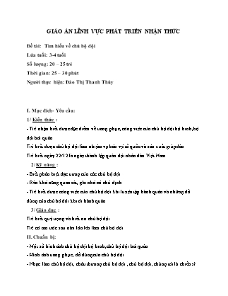 Giáo án Phát triển nhận thức Lớp Mầm - Đề tài: Tìm hiểu về chú bộ đội - Đào Thị Thanh Thủy