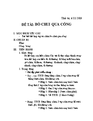 Giáo án Phát triển thể chất Lớp Chồi - Đề tài: Bò chui qua cổng - Năm học 2015-2016