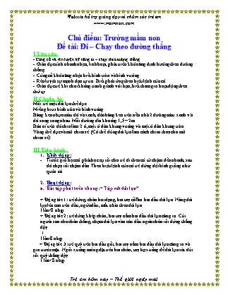 Giáo án Phát triển thể chất Lớp Mầm - Đề tài: Đi, chạy theo đường thẳng