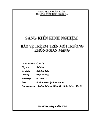 Sáng kiến kinh nghiệm Bảo vệ trẻ em trên môi trường không gian mạng - Bùi Bảo Trâm