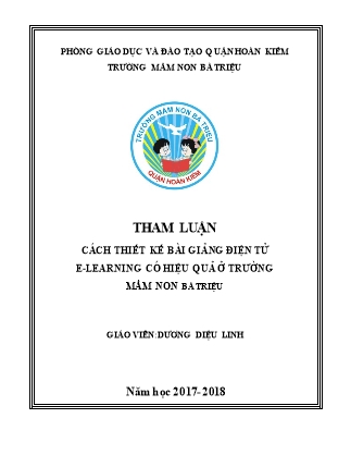 Sáng kiến kinh nghiệm Cách thiết kế bài giảng điện tử E-Learning có hiệu quả ở Trường Mầm non Bà Triệu - Năm học 2017-2018 - Dương Diệu Linh