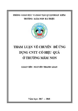 Sáng kiến kinh nghiệm Chuyên đề ứng dụng CNTT có hiệu quả ở Trường Mầm non Bà Triệu - Năm học 2017-2018 - Nguyễn Thị Thanh Loan