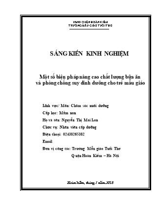 Sáng kiến kinh nghiệm Một số biện pháp nâng cao chất lượng bữa ăn và phòng chống suy dinh dưỡng cho trẻ mẫu giáo - Năm học 2017-2018 - Nguyễn Thị Mai Lan