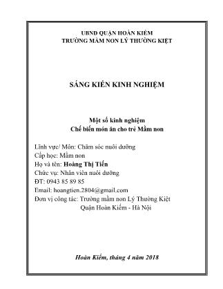 Sáng kiến kinh nghiệm Một số kinh nghiệm Chế biến món ăn cho trẻ Mầm non - Năm học 2017-2018 - Hoàng Thị Tiến