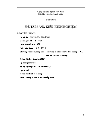 Sáng kiến kinh nghiệm Sử dụng hệ thống câu hỏi để phát huy tính tích cực cho học sinh trong dạy học lịch sử ở trường THCS - Nguyễn Thị Kim Dung