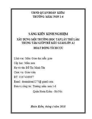 Sáng kiến kinh nghiệm Xây dựng môi trường học tập lấy trẻ làm trung tâm giúp trẻ mẫu giáo lớn A2 hoạt động tích cực - Năm học 2017-2018 - Đỗ Thị Minh Tân