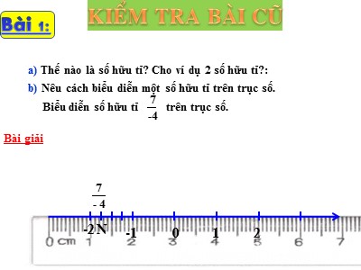 Bài giảng Đại số Lớp 7 - Tiết 2: Cộng, trừ hai số hữu tỉ - Năm học 2020-2021