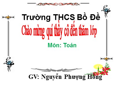 Bài giảng Đại số Lớp 7 - Tiết 27: Một số bài toán về đại lượng tỉ lệ nghịch - Nguyễn Phượng Hồng