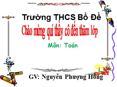 Bài giảng Đại số Lớp 7 - Tiết 29: Hàm số - Nguyễn Phượng Hồng