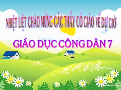 Bài giảng Giáo dục công dân Khối 7 - Tiết 12, Bài 9: Xây dựng gia đình văn hóa