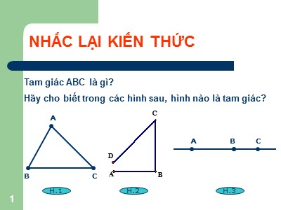 Bài giảng Hình học Lớp 7 - Tiết 17: Tổng ba góc của một tam giác (Tiết 1) - Năm học 2014-2015 - Võ Thị Liễu