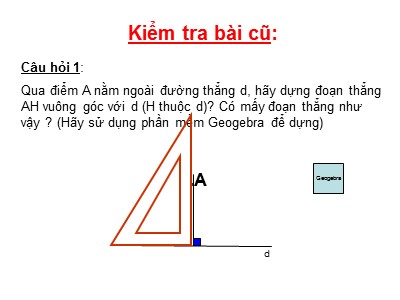 Bài giảng Hình học Lớp 7 - Tiết 63: Tính chất ba đường cao của tam giác - Chu Thị Nhung