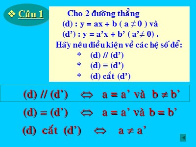 Bài giảng Hình học Lớp 9 - Tiết 26: Luyện tập Đường thẳng song song và đường thẳng cắt nhau