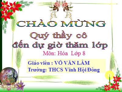 Bài giảng Hóa học Lớp 8 - Tiết 40: Oxit - Võ Văn Lâm