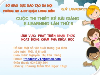 Bài giảng Khám phá khoa học Lớp Lá - Đề tài: Một số vật nuôi trong gia đình - Nguyễn Thị Thu Trang