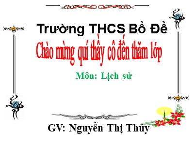 Bài giảng Lịch sử Lớp 7 - Bài 20: Nước Đại Việt thời Lê sơ (Tiết 4) - Nguyễn Thị Thủy