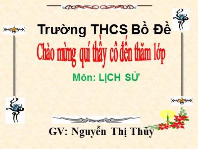 Bài giảng Lịch sử Lớp 7 - Bài 20: Nước Đại Việt thời Lê sơ (Tiết 3) - Nguyễn Thị Thủy