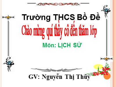 Bài giảng Lịch sử Lớp 7 - Bài 22: Sự suy yếu của nhà nước phong kiến tập quyền - Nguyễn Thị Thủy