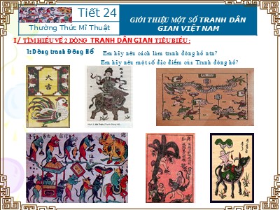 Bài giảng Mĩ thuật Lớp 6 - Bài 24: Giới thiệu một số tranh dân gian Việt Nam - Nguyễn Thị Thu Dung