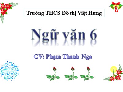 Bài giảng Ngữ văn Lớp 6 - Tiết 95: Ẩn dụ - Phạm Thanh Nga