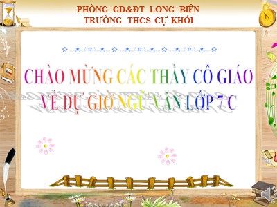 Bài giảng Ngữ văn Lớp 7 - Tiết 101: Chuyển đổi câu chủ động thành câu bị động (Tiếp theo) - Trường THCS Cự Khối