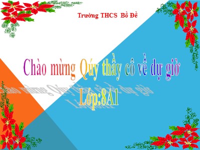 Bài giảng Ngữ văn Lớp 8 - Tiết 34+35: Văn bản Hai cây phong - Trường THCS Bồ Đề