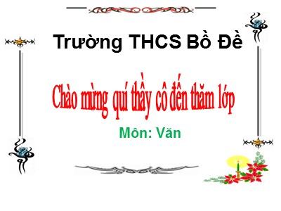 Bài giảng Ngữ văn Lớp 9 - Tiết 106: Chó sói và cừu trong thơ ngụ ngôn của La phông-ten - Trường THCS Bồ Đề