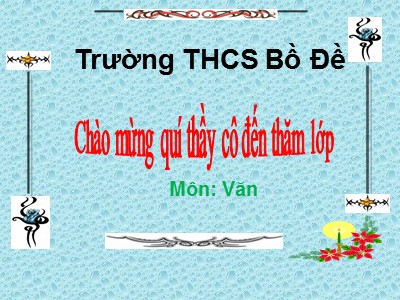 Bài giảng Ngữ văn Lớp 9 - Tiết 18: Xưng hô trong hội thoại - Trường THCS Bồ Đề