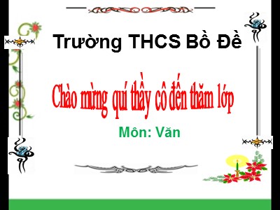 Bài giảng Ngữ văn Lớp 9 - Tiết 47: Định dạng đoạn, định dạng văn bản - Trường THCS Bồ Đề