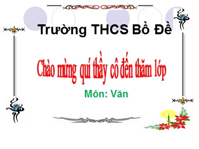 Bài giảng Ngữ văn Lớp 9 - Tiết 76: Văn bản Cố hương (Lỗ Tấn) - Trường THCS Bồ Đề