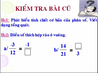 Bài giảng Số học Lớp 6 - Chương 3, Bài 4: Rút gọn phân số