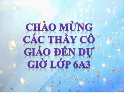 Bài giảng Số học Lớp 6 - Chuyên đề: Dấu hiệu chia hết cho 2 và 5