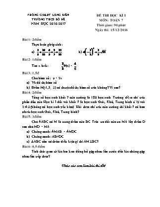 Đề thi học kì I Toán Lớp 7 - Năm học 2016-2017 - Trường THCS Bồ Đề