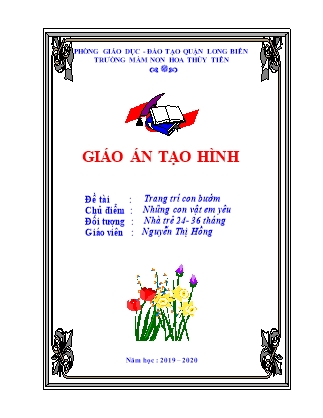 Giáo án Hoạt động tạo hình Lớp Nhà trẻ - Đề tài: Trang trí con bướm - Năm học 2019-2020 - Nguyễn Thị Hồng